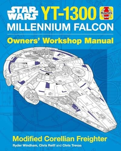 Star Wars: Millennium Falcon: Owners' Workshop Manual (Haynes Owners' Workshop Manual)