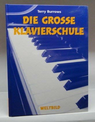 Die grosse Klavierschule