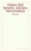 Sprache, Zeichen, Interpretation