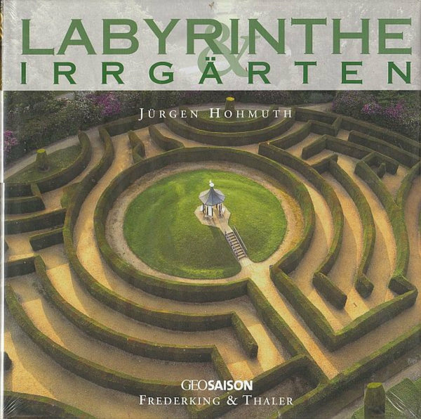 Labyrinthe & Irrgärten