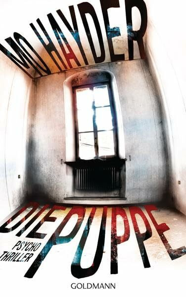 Die Puppe: Der 6. Fall für Jack Caffery - Psychothriller (Die Inspektor-Caffery-Thriller, Band 6)