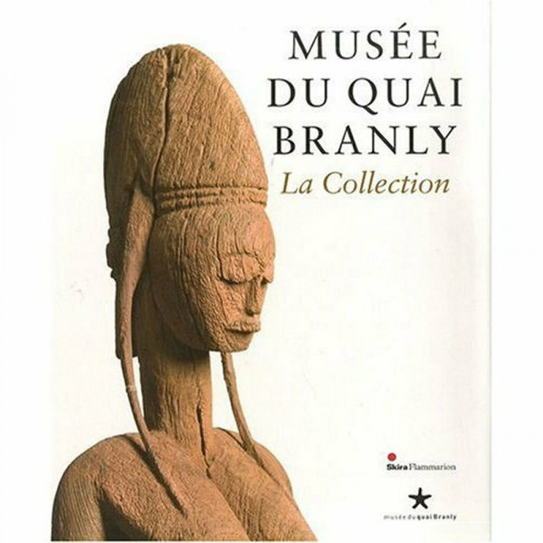 Musee du quai Branly: la collection