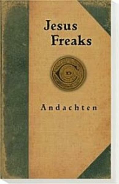 Jesus Freaks: Andachten