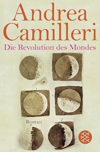 Die Revolution des Mondes: Roman