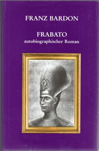 Frabato: Autobiographischer Roman