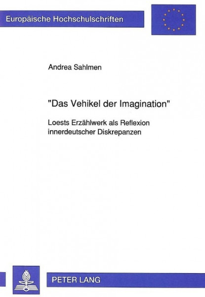 «Das Vehikel der Imagination»