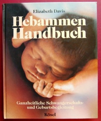 Das Hebammen Handbuch