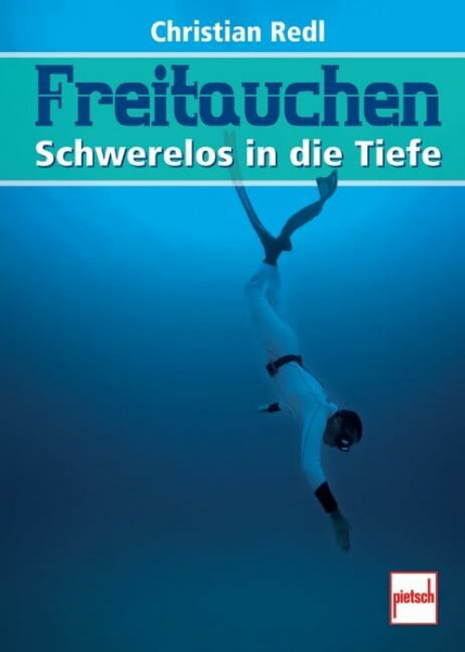 Freitauchen: Schwerelos in die Tiefe