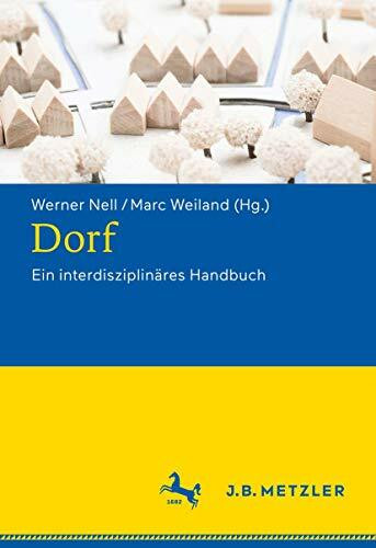 Dorf: Ein interdisziplinäres Handbuch