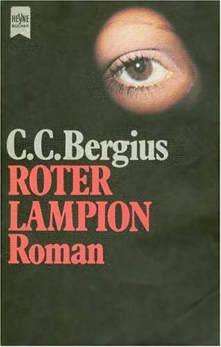 Roter Lampion (Knaur Taschenbücher. Romane, Erzählungen)