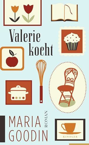 Valerie kocht: Roman
