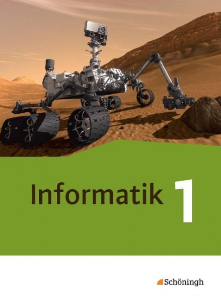 Informatik 1. Schulbuch Neubearbeitung