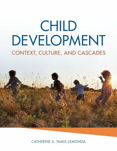 Child Development: Context, Culture, and Cascades