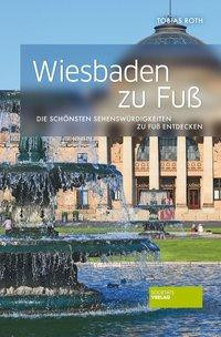 Wiesbaden zu Fuß