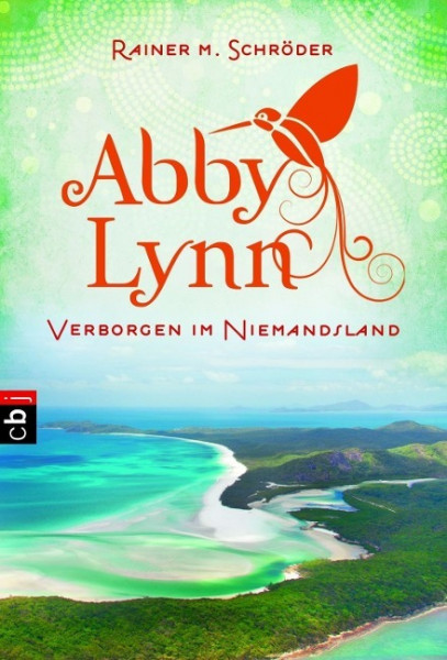 Abby Lynn 04 - Verborgen im Niemandsland