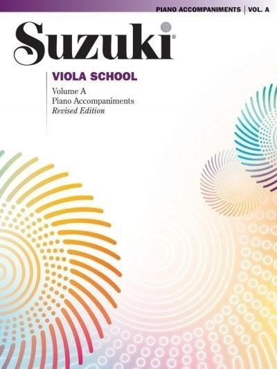 Suzuki Viola School, Volume a: Piano Accompaniments