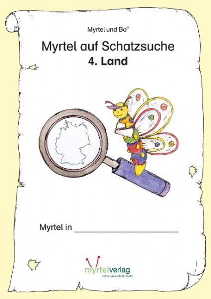 "Myrtel und Bo" - Myrtel auf Schatzsuche - 4. Land: Deutschland