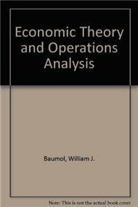 Economic Theory and Operations Analysis