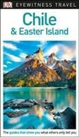 DK Eyewitness Chile and Easter Island