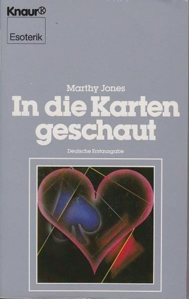 In die Karten geschaut (Knaur Taschenbücher. Esoterik)