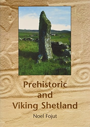 Prehistoric and Viking Shetland