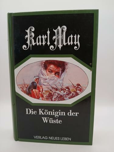Deutsche Herzen, deutsche Helden / Die Königin der Wüste