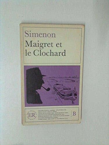 Maigret et le clochard (Easy Readers - Lectures Faciles)
