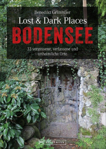 Lost & Dark Places Bodensee