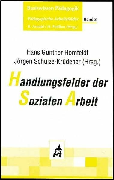 Handlungsfelder der Sozialen Arbeit