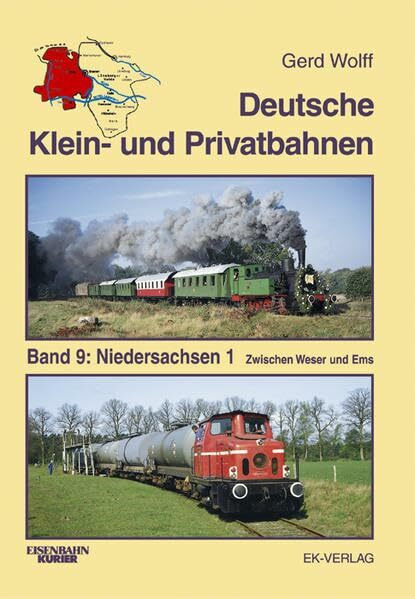 Deutsche Klein- und Privatbahnen / Niedersachsen 1: Zwischen Weser und Ems
