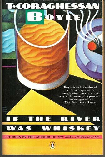 If the River Was Whiskey (Contemporary American Fiction)