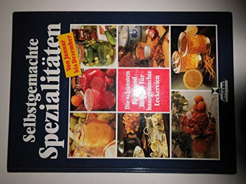 Selbstgemachte Spezialitäten
