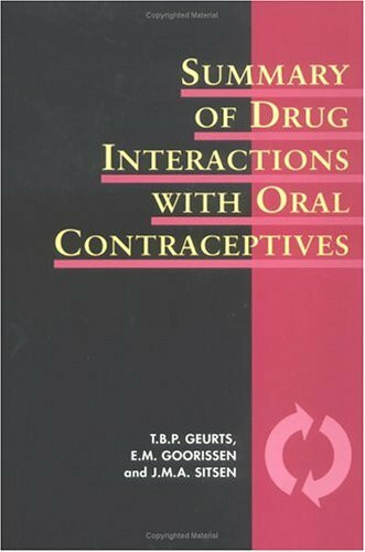 Summary of Drug Interactions With Oral Contraceptives (Summary of Oral Contraceptive Data Series, Band 1)