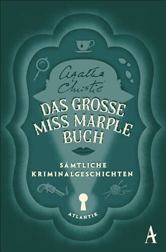 Das große Miss-Marple-Buch: Sämtliche Kriminalgeschichten