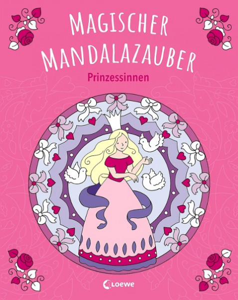 Magischer Mandalazauber - Prinzessinnen