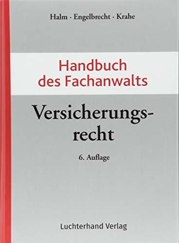Handbuch des Fachanwalts Versicherungsrecht Handbuch des Fachanwalts Versicherungsrecht