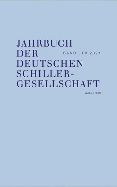 Jahrbuch der Deutschen Schillergesellschaft 65/2021