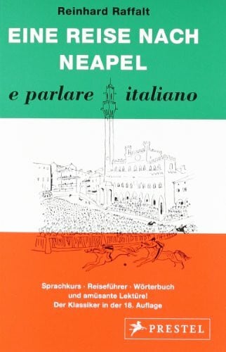 Eine Reise nach Neapel
