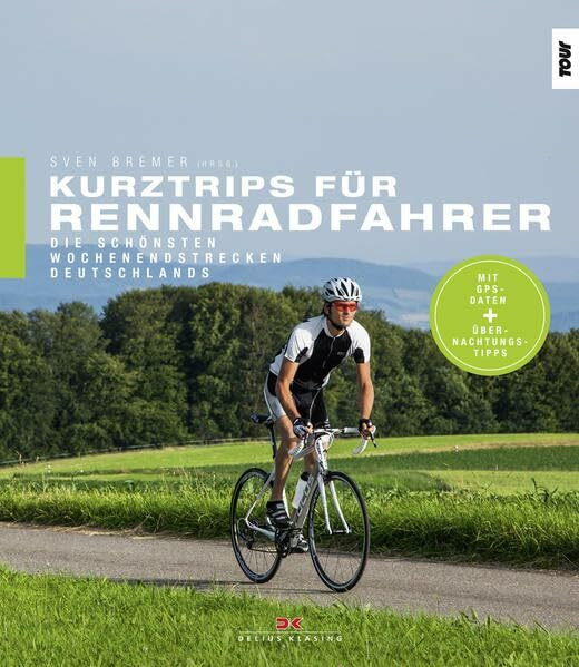 Kurztrips für Rennradfahrer: Die schönsten Wochenendstrecken Deutschlands