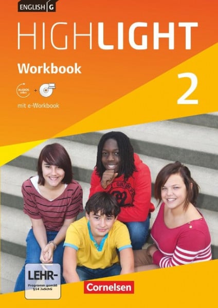 English G Highlight 02: 6. Schuljahr. Workbook mit CD-ROM (e-Workbook) und Audios online. Hauptschule