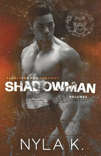 Shadowman (Alabaster Penitentiary, Band 5)