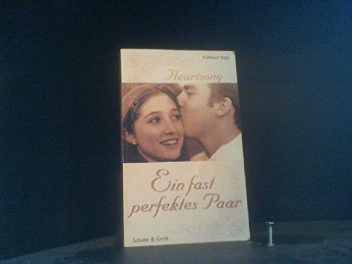 Ein fast perfektes Paar (Heartsong)