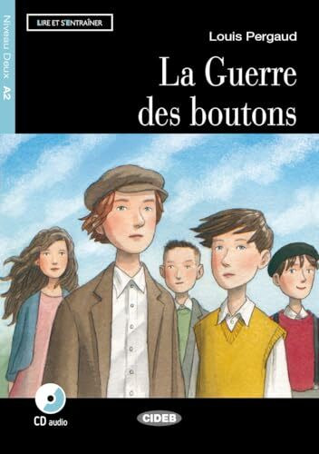 Lire et s'entrainer: La guerre des boutons + CD (Lire et s'entraîner)