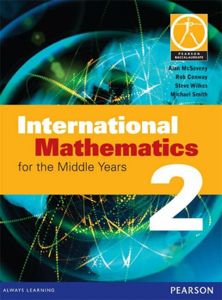International Mathematics for the Middle Years 2