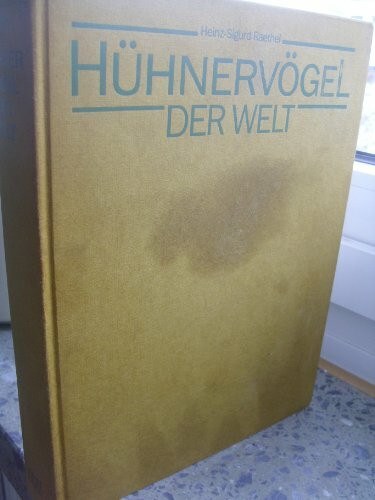 Hühnervögel der Welt
