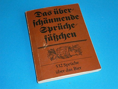 Das überschäumende Sprüchefäßchen