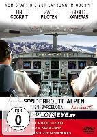 PilotsEYE.tv 07. Sonderroute Alpen - Wien-Barcelona