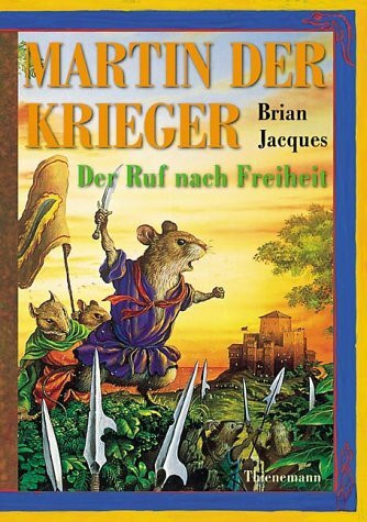 Martin der Krieger - Der Ruf nach Freiheit