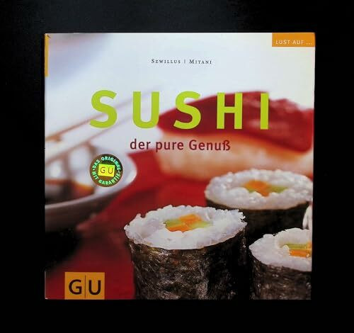 Sushi. Der pure Genuß