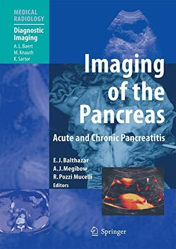 Imaging of the Pancreas: Acute and Chronic Pancreatitis (Medical Radiology)